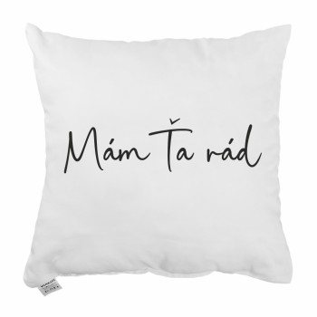 Dekoratívny vankúš Mám Ťa...